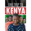One Trip To Kenya