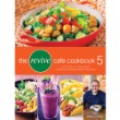 The Revive Café Cookbook 5
