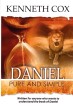 Daniel Pure and Simple