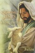 Knowing Jesus is Everything