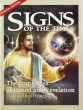 Signs of the Times Special: The Prophecies of Daniel and Revelation for Difficult Times