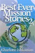 Best Ever Mission Stories 2