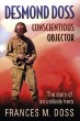 Desmond Doss Conscientious Objector