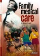 Family Medical Care Volume 3 - Medical