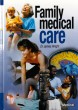 Family Medical Care Volume 4 - Medical