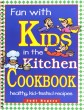 Fun With Kids in the Kitchen