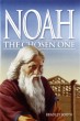 Noah The Chosen One