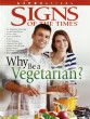 Signs of The Times Special Edition - Why Be A Vegetarian?
