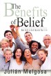 Benefits of Belief