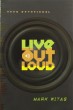 Live Out Loud, Teen Devotional 2012