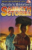 Guide's Greatest Sabbath Stories